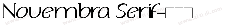 Novembra Serif字体转换 Novembra Serif字体转换